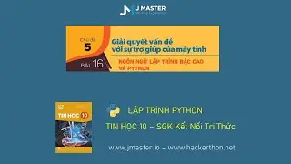 Tin học 10 - Bài 16 - Bài tập Python - SGK Kết nối tri thức