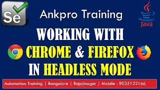 Selenium with Java 55 - Working with Chrome & Firefox in headless mode | ChromeOptions FirefoxOpions