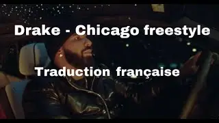 Drake - Chicago freestyle (traduction française)