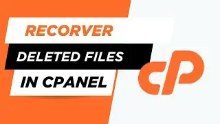 How to Recover Deleted Files in cPanel | Cpanel Mastery Tutorial