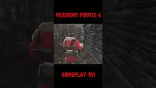 RESIDENT POOTIS 4: OFFICIAL GAMEPLAY №1  #residentevil #residentevil4 #tf2