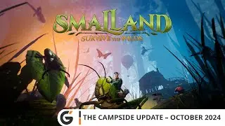Smalland: Survive the Wilds - The Campside Update – October 2024
