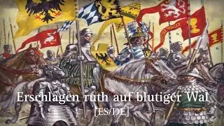 Erschlagen ruth auf blutiger Wal - Canción de los Lansquenetes