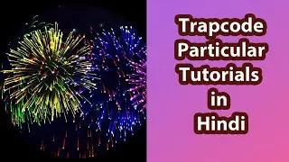 Trapcode Particular Tutorials in Hindi