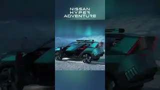Introducing the Nissan Hyper Adventure concept | #Shorts