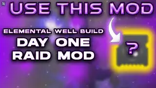 Use THIS MOD to ENHANCE Your Day 1 Raid Build! | Destiny 2 Witch Queen