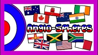 The Anglo-Spheres |🧿| Quick and Simple