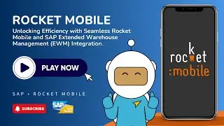 Rocket Mobile: Unlock Efficiency with Rocket Mobile and SAP EWM Integration