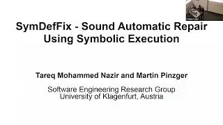 SymDefFix - Sound Automatic Repair Using Symbolic Execution