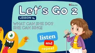 Level 2 Lesson 14 SHE CAN 🏊 💃 🎨 Beginner & Elementary Kids English ESL Vocabulary & Grammar