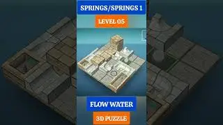 LEVEL 05,SPRINGS,SPRINGS 1, FLOW WATER 3D PUZZLE GAMEPLAY #puzzle #shorts #gaming