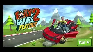 Faily Brakes 2 Andriod Gameplay Hd with Hr26 Gaming