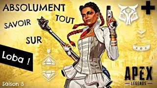 ABSOLUMENT TOUT SAVOIR SUR LOBA ! VOILA COMMENT JOUER LOBA FACILEMENT !