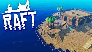 🔨СТРОИМ СВОЙ ПЛОТ И ВЫЖИВАЕМ В РОБЛОКСЕ. ROBLOX BUILD A RAFT SIMULATOR🔨