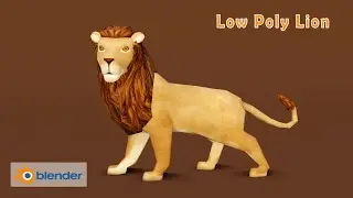 Low Poly Lion Modeling In Blender 2.92