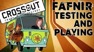 Crossout - Fafnir Test