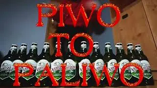 Piwo To Paliwo