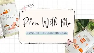 Plan with me | October Bullet Journal with Warm & Cozy Theme