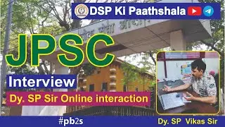 Dy.SP sir online interaction #jpsc