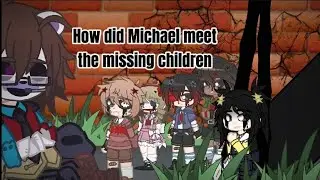 How did Michael meet the missing children