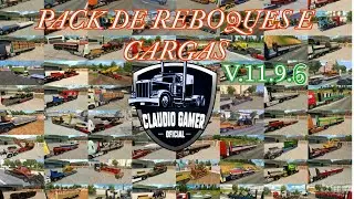 Download Pack De Trailer e Cargas v.11.9.6 Ets2 1.52/1.53