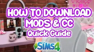 How To Download Mods & Custom Content For The Sims 4 - Quick Tutorial - 2023