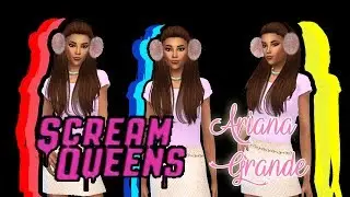 Scream Queens : Chanel #2 / Ariana Grande // The Sims 4 CAS // Halloween Collab