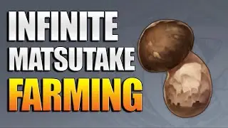 Patch 1.1 Infinite Matsutake Farming 3.0 Guide | Genshin Impact