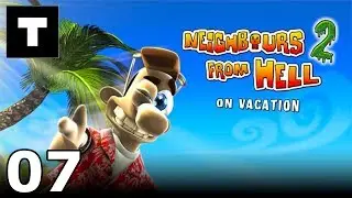 Neighbours from Hell 2: On Vacation | Mummy's Darling | Walkthrough 07 | 100%