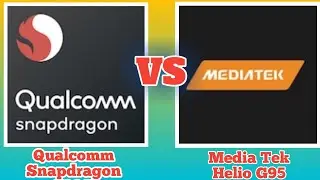 Qualcomm Snapdragon 720G VS Mediatek Helio G95 || Which Is Better ? || Helio G95 VS Snapdragon 720G