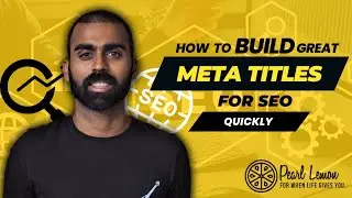 How to Build Great Meta Titles for SEO Quickly 