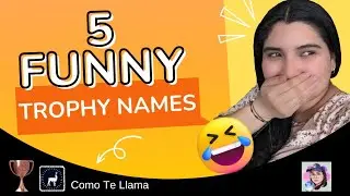 Trophy Names That Made Me LAUGH!