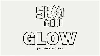 SHOOT THE RADIO - GLOW (Audio Oficial )