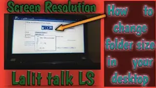 !How to change font size in your laptop! screen resolution setting! folser size kese change kare!
