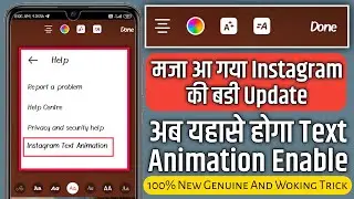 How To Get Text Animation In Instagram Story || Instagram Animated Text || Animated Text Problme Fix