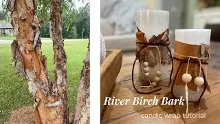 How to Use River Birch Bark to Wrap Candles for Fall Decor