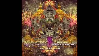 Electric Universe & Ace Ventura - Ancient Aum