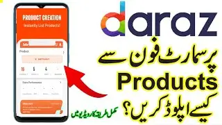 Product Listing on Daraz | A Beginner's Guide to Product Listing & Uploading | Adeem Tech