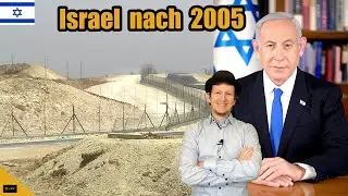 Geschichte Israels (11) - Siedlungspolitik nach 2005