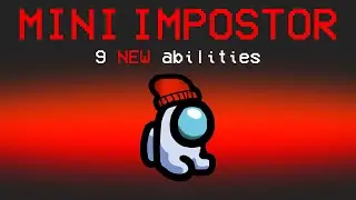 MINI CREWMATE SUPER IMPOSTOR Mod in Among Us...