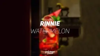 Rinnie - Watermelon