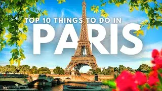 Top 10 Things To Do in Paris | Luxurious Escape: Experiencing Paris in Style