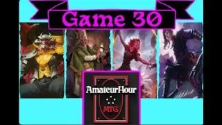 AmateurHourMTG Game 30 ObNixilis vs Rocco vs Rionya vs Yuriko cEDH