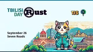 Tbilisi Rust Day