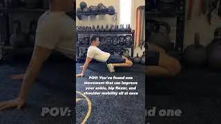 This One Movement Can Improve Your Ankle, Hip, and Shoulder Mobility At The Same Time