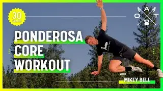Ponderosa Core Workout