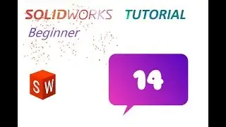 SolidWorks Tutorial 14 : Sketch Relations