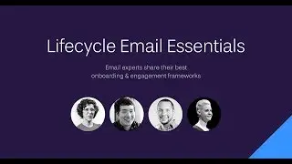 Lifecycle Email Essentials @ Userlist.io (June 26, 2018)