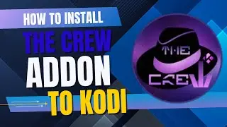 How to install The Crew Addon to Kodi 