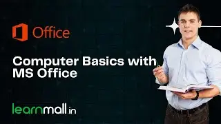 Computer Basics with MS Office